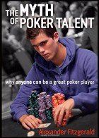 The Myth of Poker Talent